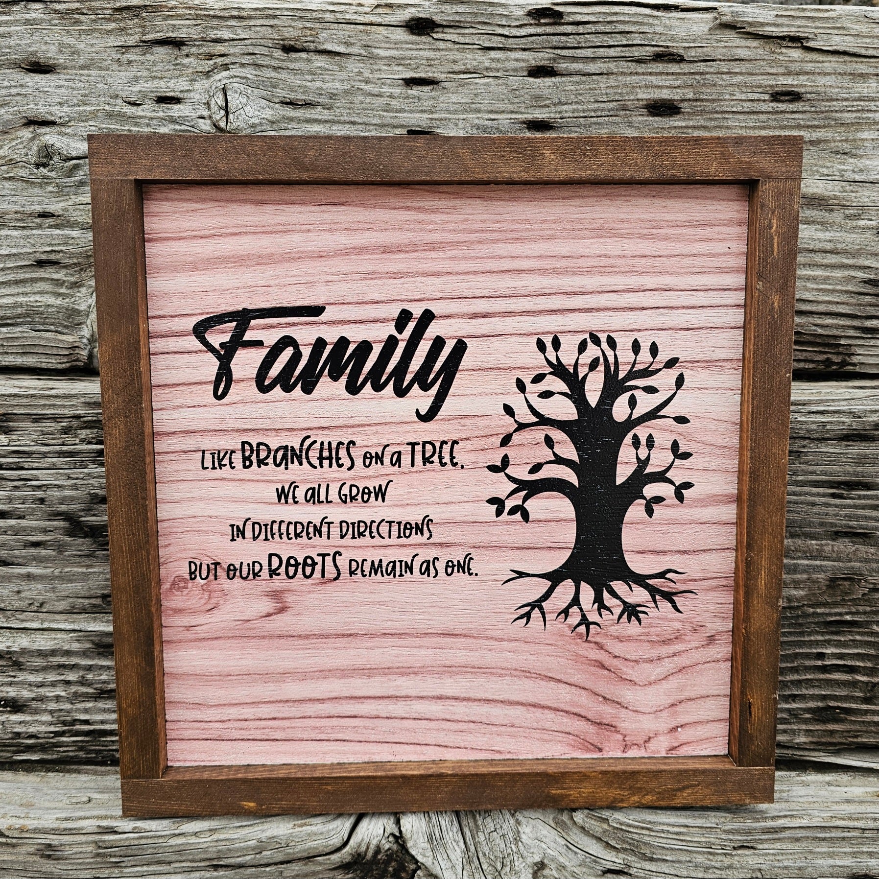 Family sign - Family is like Branches - Rustiva