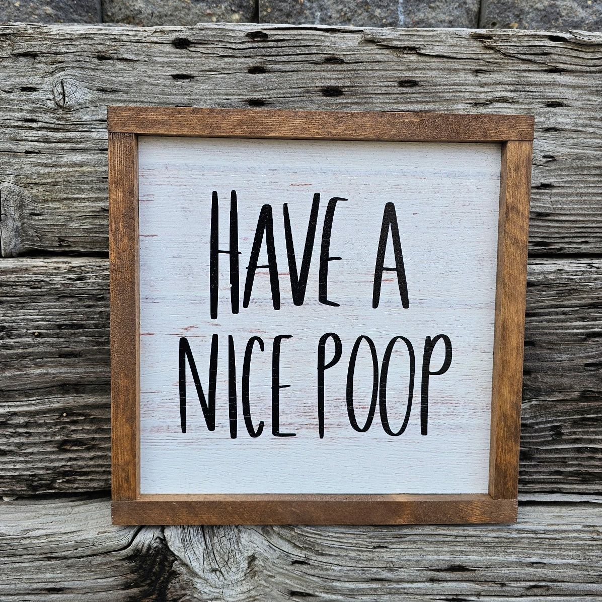 "Have a nice Poop" sign - Bathroom sign - Rustiva
